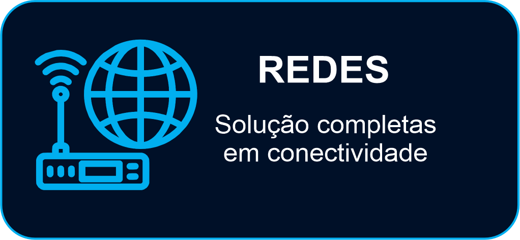 Redes — solução completa em conectividade